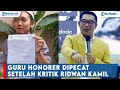 Guru Honorer di Cirebon Dipecat setelah Kritik Ridwan Kamil, Terkuak Alasan Pakai Kata 'Maneh'