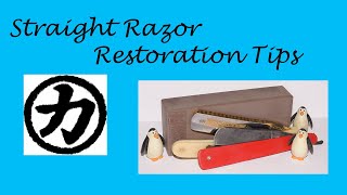 Straight Razor Restoration Tips