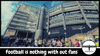 Missing the Newcastle United match day experience