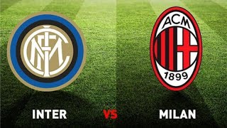 مباراة انتر ميلان ضد اي سي ميلان اليوم الدوري الايطالي |Inter Milan vs AC Milan #acmilan #intermilan