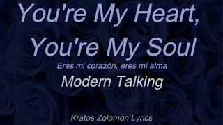 Modern Talking | You're my heart, you're my soul (Sub Español)(Lyrics English)