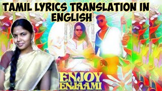 enjoy enjami meaning| enjoy enjami lyrics|enjoy enjami song