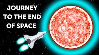 A Mysterious Journey to the End of Space