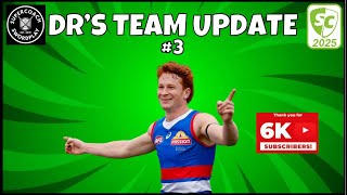 DR's JANUARY TEAM UPDATE! AFL Supercoach 2025