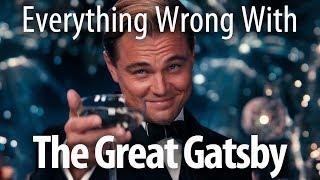 Everything Wrong With The Great Gatsby (2013)