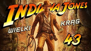 STAROŻYTNA GRA | Indiana Jones i Wielki Krąg [#43]