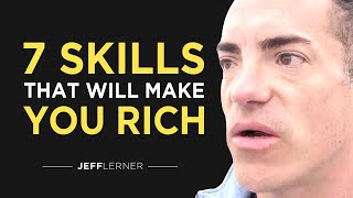 7 Skills That Will Make You Rich | Jeff Lerner Lessons