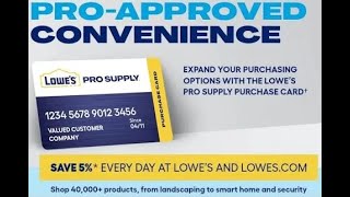 Lowe's Pro Supply Purchase Card
