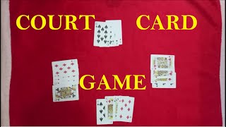 LEARN COURT IN 6 MIN || COURT CARD GAME ll BEST 4 PLAYERS GAMES