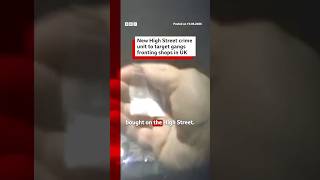 New High Street crime unit to target gangs fronting shops after BBC investigation. #UK #BBCNews