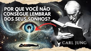 Como os seus SONHOS revelam verdades ocultas da SUA ALMA | Carl Jung