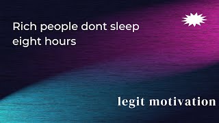 | Rich people dont sleep eight hours in a day | | Motivational video | | Steve Harvey |