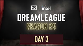 DreamLeague S25 - Day 8