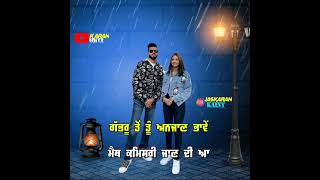 Gur Sidhu New Punjabi song  status of whatsapp