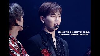 180526 MONSTA X WORLD TOUR THE CONNECT IN SEOUL Destroyer 셔누 FOCUS ♡