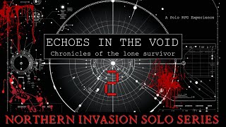 Echoes in the Void: Episode 2. Solo Journaling RPG Actual Play