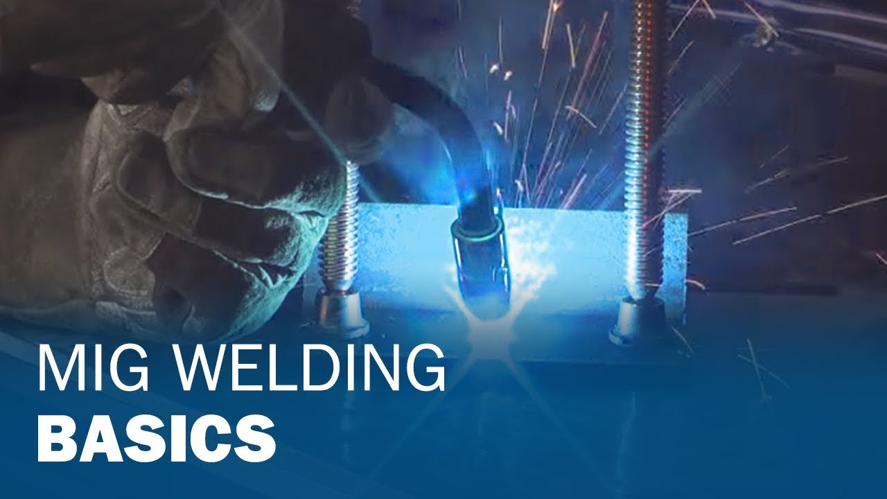 MIG Welding Basics - YouTube