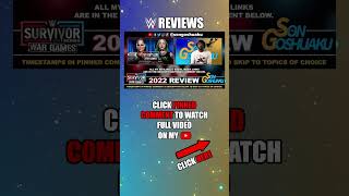 WWE Survivor Series WarGames 2022 Review | Non WarGames Matches | Shorts By @SonGoshuaku