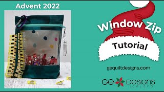 Advent Tutorial 2: Window Zip - Bag