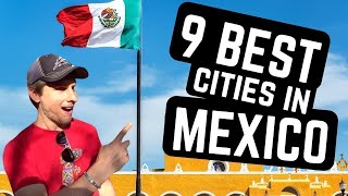 9 PLACES IN MEXICO THAT I WOULD MOVE TO