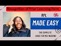 How to fill a Recognition of Prior Learning Form (RPL) for nursing school| Top tips for students