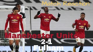 POGBOOM! Fulham 1-2 Man United Match Reaction and Player Ratings!