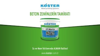 Beton Zeminlerin Tamiratı - KÖSTER EP Mortar