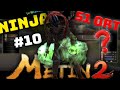 51 ort Silah Aldım | Büyülü Ormana Giriş |  Metin2 Ninja Macerası | Metin2 TR Marmara #10