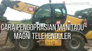 #cara #belajar #tambangindonesia | CARA pengoprasian ALAT BERAR Manitao (MAGNI) TH 6.20 mudah