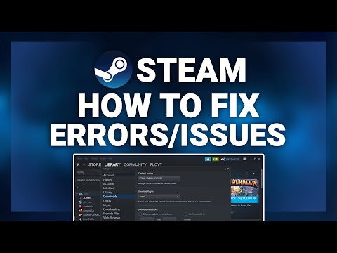 Steam – How to Fix Steam Errors/Problems! Complete guide 2022