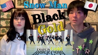 アメリカ人にSnow Man - Black Gold見せてみた (滝沢歌舞伎 ZERO 2020 The Movie) American reaction to JPOP【海外の反応】