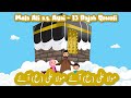 Mola Ali Ayai Mola Ali Ayai 13 Rajab ko Kaaba mai Ayai | Kids Animated Song 2023| Urdu Hindi Nasheed