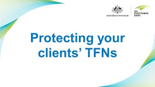 Protecting your clients’ TFNs