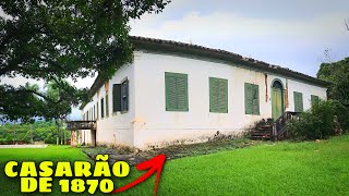 CASARÃO HISTÓRICO DE 1870 PERTENCEU A UM CORONEL *tinha senzala?* (LUCAO)