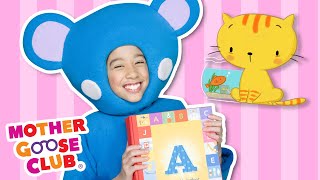 A is for Alphabet + More | Mother Goose Club and Friends