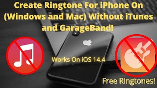 How To Make Custom Ringtone For iPhone Without iTunes And GarageBand For Free!