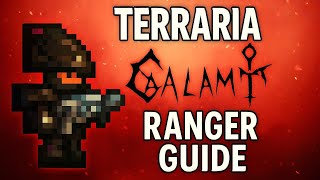 Terraria Calamity Ranger Guide (BEGINNER to PRO)!!
