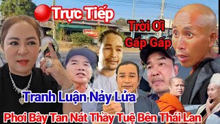 🔴Trực Tiếp Tối 9/1 Biến Căng Cư Sĩ Tranh Luận Nảy Lửa Phơi Bày Thầy Minh Tuệ Bên Thái Lan Ra Tan Nát