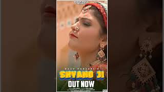 Shyano Ji (Full Video) Raju Punjabi | Gori Nagori | New Haryanvi Songs Haryanavi 2022 | Mixup Music