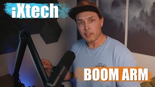 iXtech Valiant Premium Mic Boom Arm review