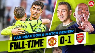 Arsenal Take The Title Race To The Final Day! | Manchester United 0-1 Arsenal | Full Time Live