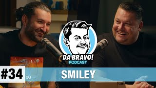 DA BRAVO! Podcast #34 cu Smiley