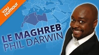 PHIL DARWIN - Le Maghreb