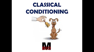 CLASSICAL CONDITIONING | PAVLOV'S EXPERIMENT
