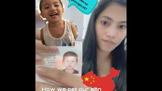 How we get our son Chinese passport