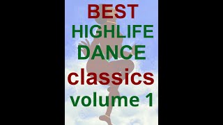 Best Highlife Dance Classics Volume 1 - E C Arinze and OTHERS
