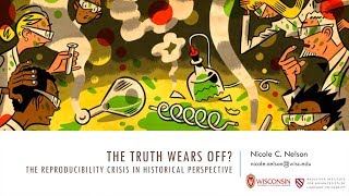 The Reproducibility Crisis in Historical Perspective | Nicole C. Nelson || Radcliffe Institute
