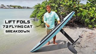 LIFT FOILS Flying Cat 7'2 Breakdown