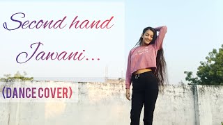 Second Hand Jawani | Cocktail | Dance Cover