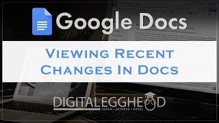 Google Docs Tips - View Recent Changes